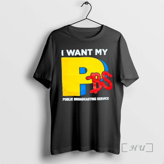 Officials I Want My Pbs Public Broadcasting Service T-Shirts, Hoodie, Sweatshirt | AU18TeeNovaLab.com