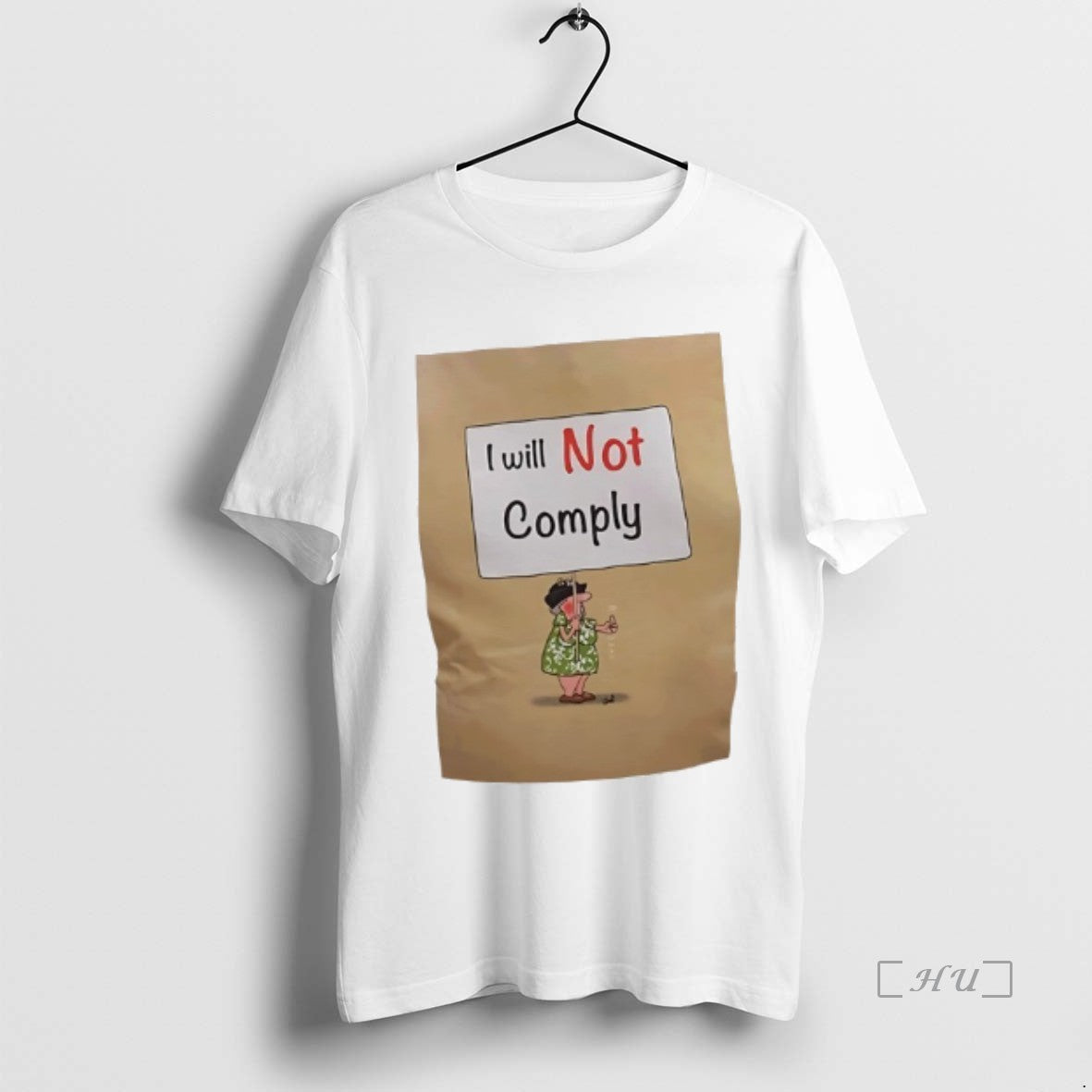 Officials I Will Not Comply Graphic T-Shirts, Hoodie, Sweatshirt | AU18TeeNovaLab.com