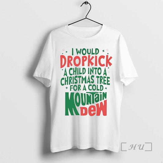 Officials I Would Dropkick A Child Into A Christmas Mountain Dew Circle Premium T Shirts Hoodie, Sweatshirt