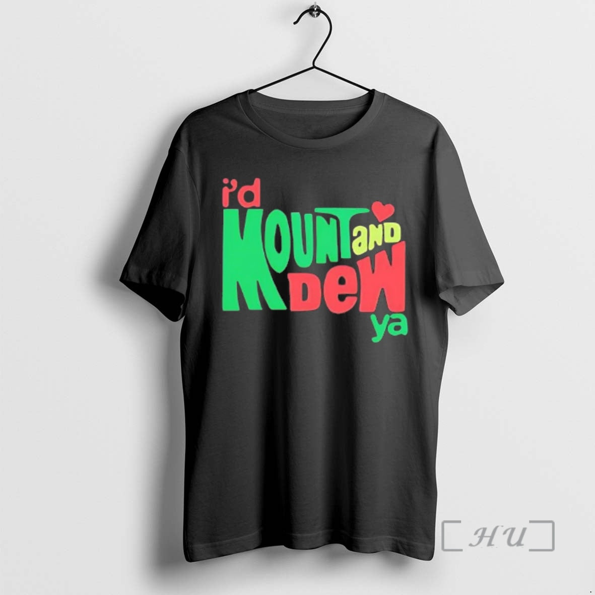 Officials Id Mount And Dew Ya T-Shirts, Hoodie, Sweatshirt | AU18TeeNovaLab.com