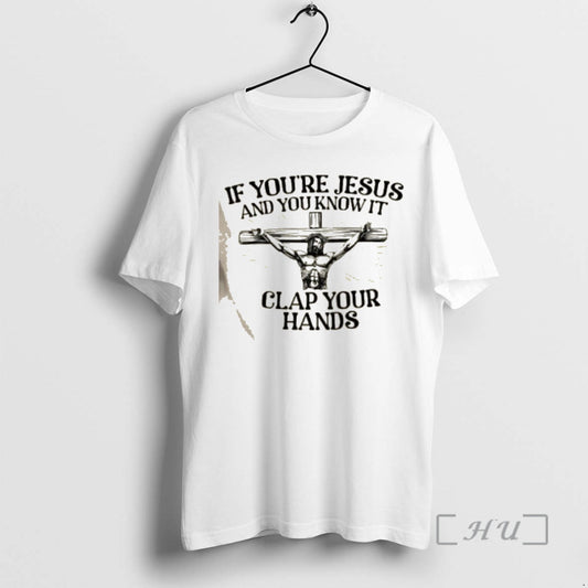 Officials If Youre Jesus And You Know It Clap Your Hands Christmas Premium T Shirts Hoodie, Sweatshirt | AU18TeeNovaLab.com