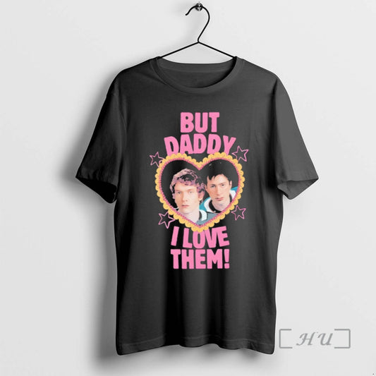 Officials Ilya Rozanov And Shane Hollander But Daddy I Love Them Heart Premium T Shirts Hoodie, Sweatshirt