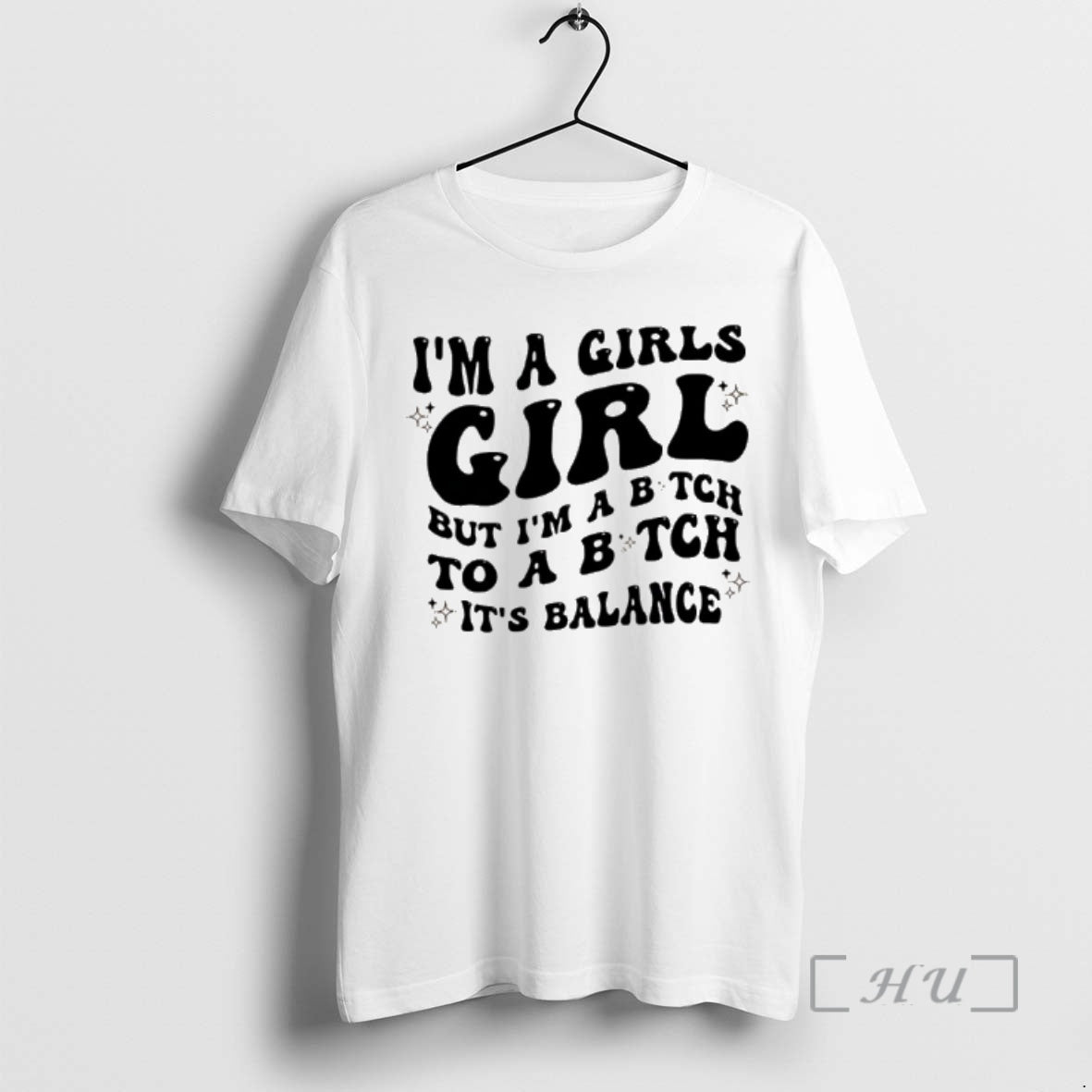 Officials Im A Girls Girl But Im A Bitch To A Bitch Its Balance Premium T-Shirts, Hoodie, Sweatshirt | AU18TeeNovaLab.com