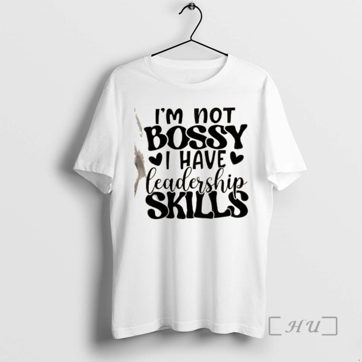 Officials Im Not Bossy I Have Leadership Skills Text T-Shirts, Hoodie, Sweatshirt | AU18TeeNovaLab.com