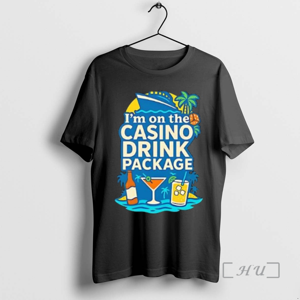 Officials Im On The Casino Drink Package T-Shirts, Hoodie, Sweatshirt | AU18TeeNovaLab.com