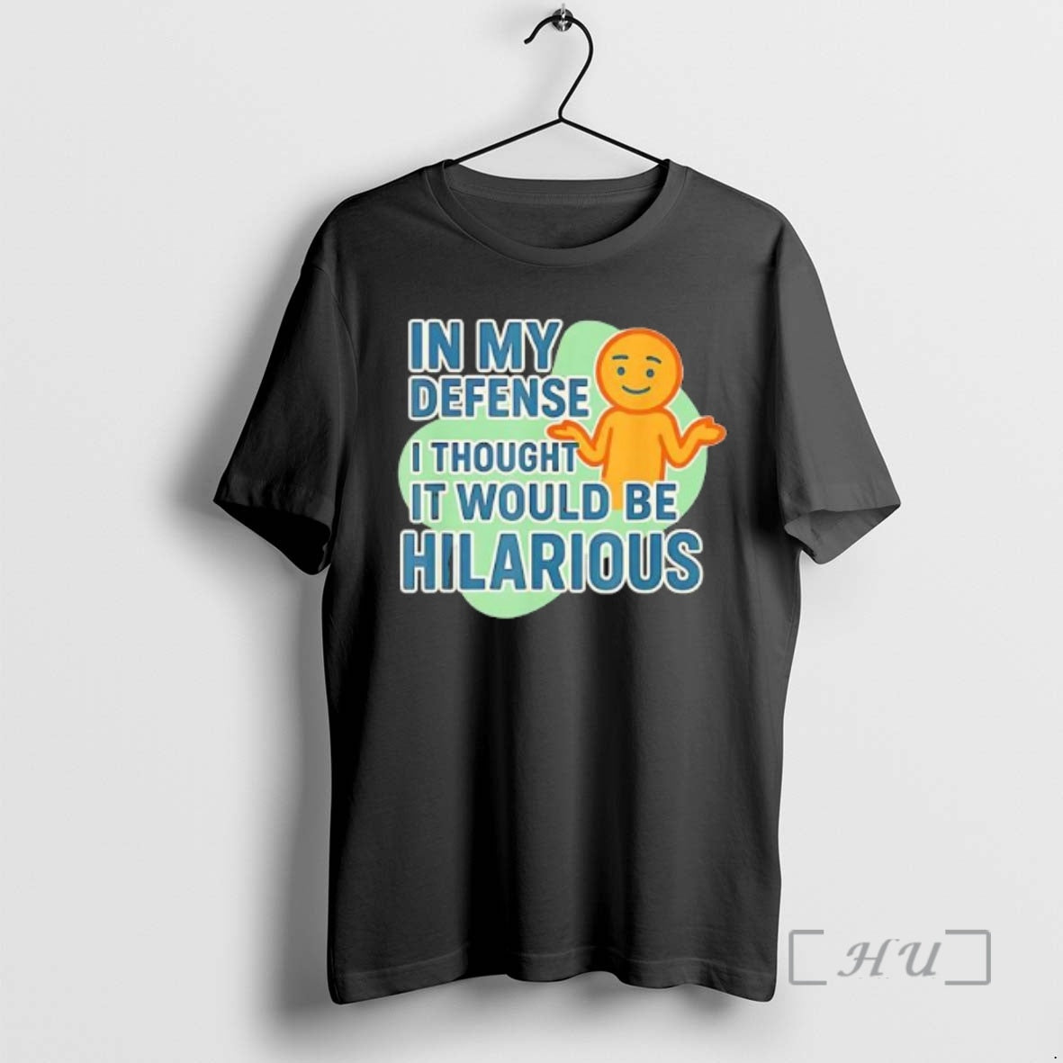 Officials In My Defense I Thought It Would Be Hilarious T-Shirts, Hoodie, Sweatshirt | AU18TeeNovaLab.com