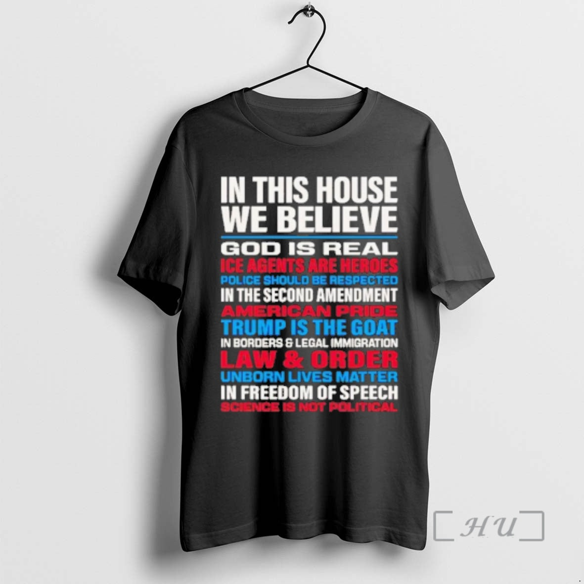 Officials In This House We Believe God Is Real Ice Agents Are Heroes Premium T-Shirts, Hoodie, Sweatshirt