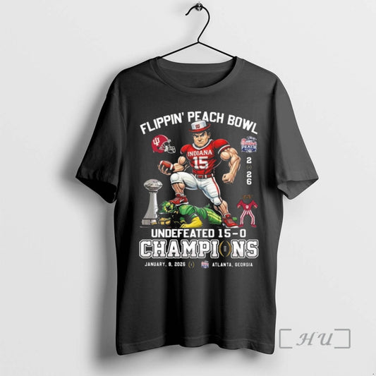 Officials Indiana Beat Oregon Mascot Flippin Peach Bowl Undefeated 15 0 Champions Jan 9 2026 T-Shirts, Hoodie, Sweatshirt