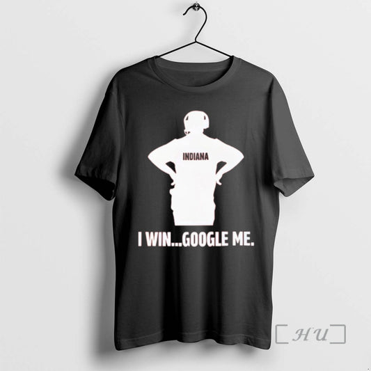 Officials Indiana I Win Google Me T-Shirts, Hoodie, Sweatshirt | AU18TeeNovaLab.com