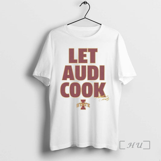 Officials Iowa State Basketball Audi Crooks Let Audi Cook T-Shirts, Hoodie, Sweatshirt | AU18TeeNovaLab.com