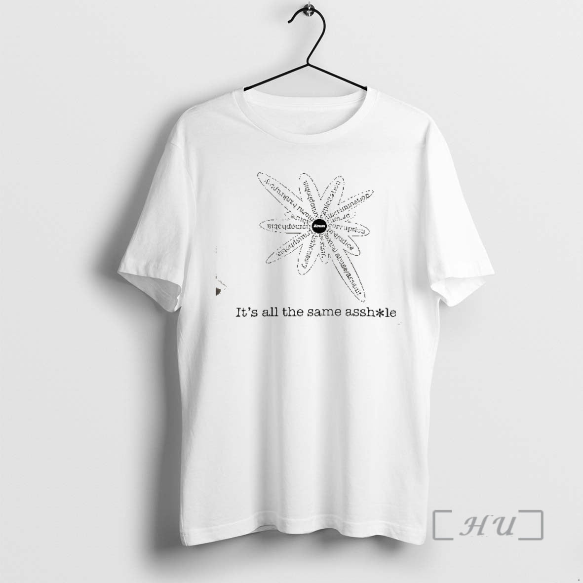 Officials Its All The Same Asshile T-Shirts, Hoodie, Sweatshirt | AU18TeeNovaLab.com