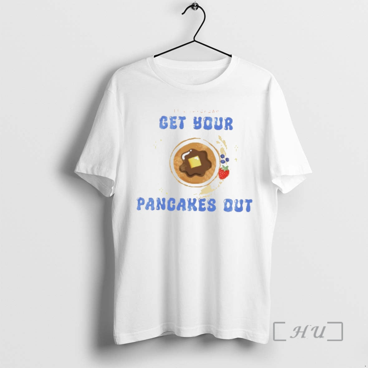 Officials Its Saturday Get Your Pancakes Out T-Shirts, Hoodie, Sweatshirt | AU18TeeNovaLab.com