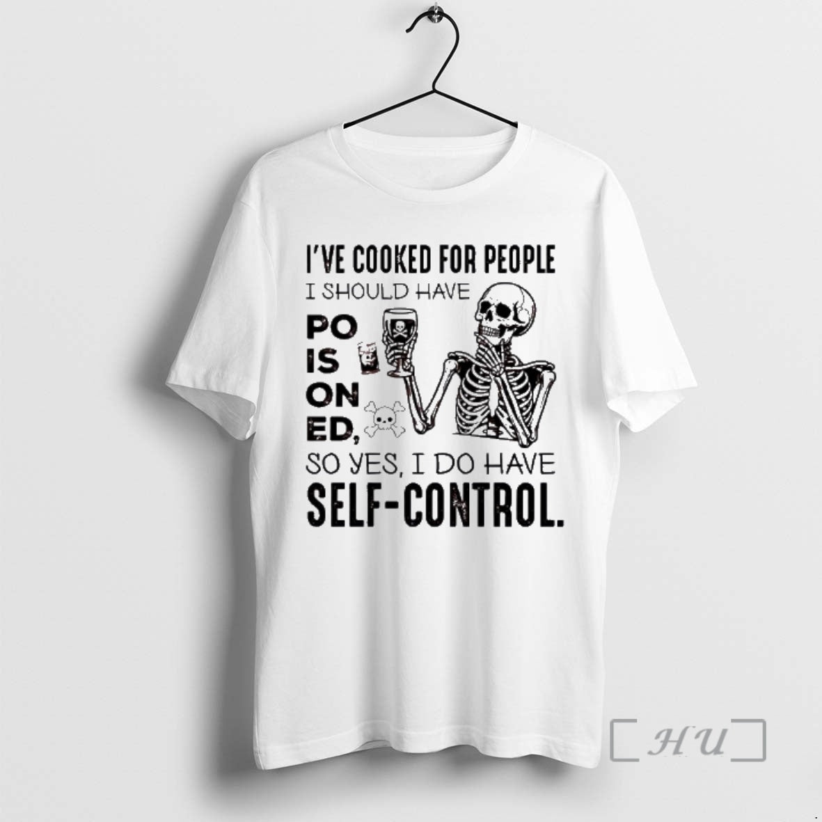 Officials Ive Cooked For People I Should Have Poisoned So Yes I Do Have Self T-Shirts, Hoodie, Sweatshirt