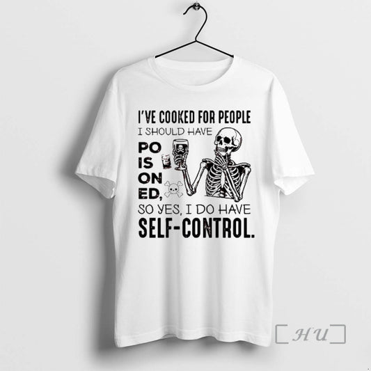 Officials Ive Cooked For People I Should Have Poisoned So Yes I Do Have Self T-Shirts, Hoodie, Sweatshirt