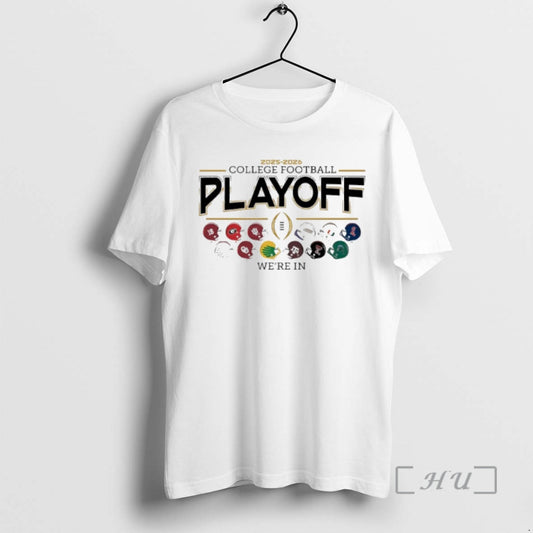 Officials James Madison University Dukes Football 2025 College Football Playoffs 12 Team Were In Premium T-Shirts,...