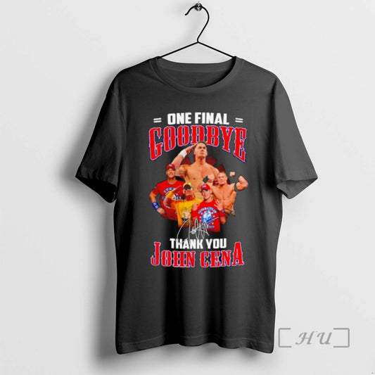 Officials John Cena Farewell Tour 2025 One Final Goodbye Wrestling Fan Tribute Signatures Premium T-Shirts, Hoodie,...