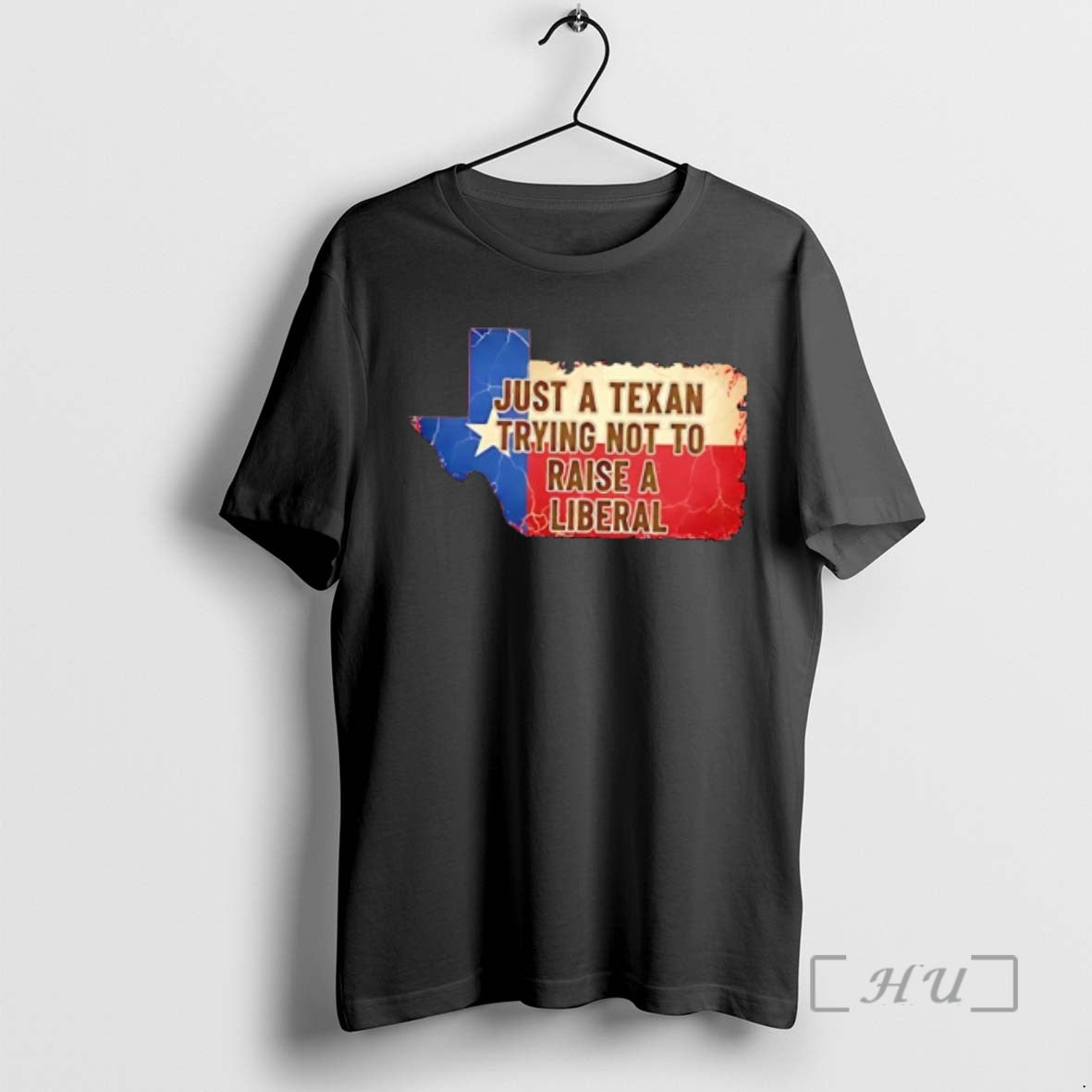 Officials Just A Texan Trying Not To Raise A Liberal T-Shirts, Hoodie, Sweatshirt | AU18TeeNovaLab.com