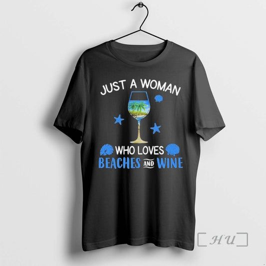 Officials Just A Woman Who Loves Beaches And Wine T-Shirts, Hoodie, Sweatshirt | AU18TeeNovaLab.com