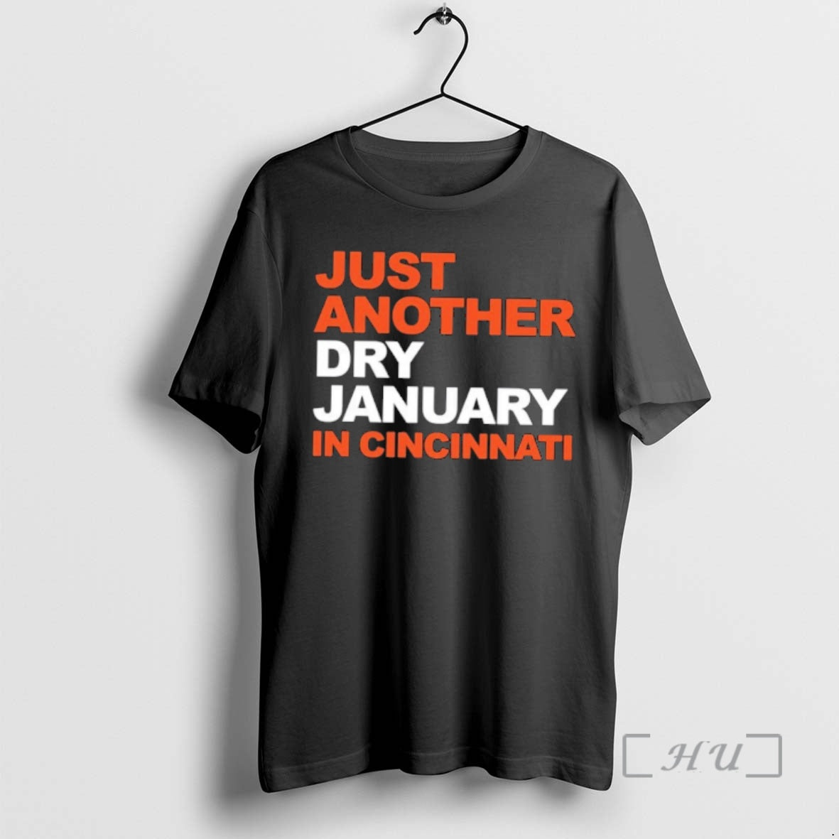 Officials Just Another Dry January In Cincinnati T-Shirts, Hoodie, Sweatshirt | AU18TeeNovaLab.com