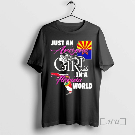 Officials Just An Arizona Girl In A Florida World T-Shirts, Hoodie, Sweatshirt | AU18TeeNovaLab.com