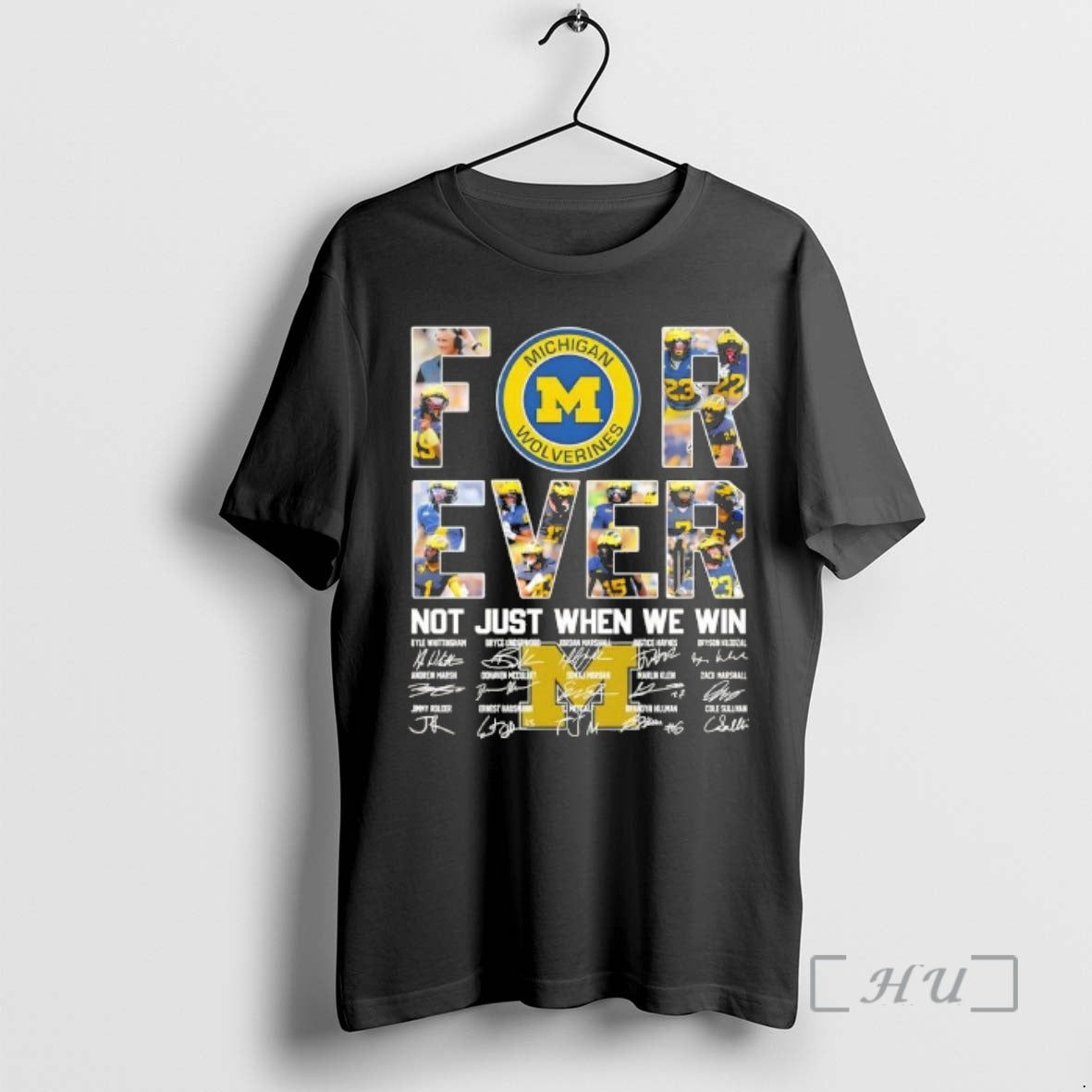 Kyle Whittingham And Players Michigan Wolverines Forever Not Just When We Win Signatures