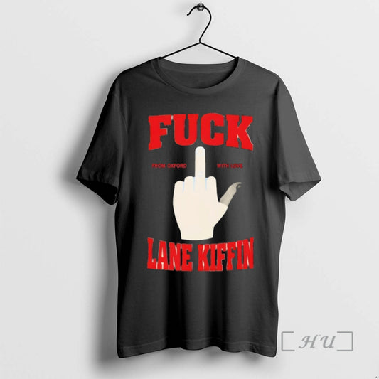 Officials Lane Kiffin Fuck From Oxford With Love T-Shirts, Hoodie, Sweatshirt | AU18TeeNovaLab.com