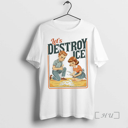 Lets Destroy Ice Abolish Ice Human Rights Protest
