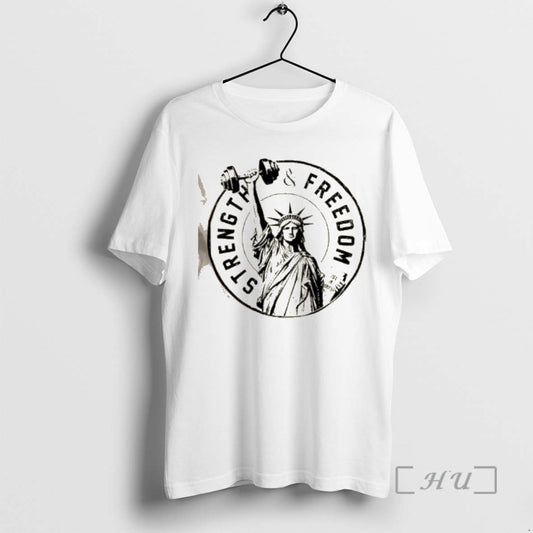 Officials Liberty Of Statue Strength And Freedom T-Shirts, Hoodie, Sweatshirt | AU18TeeNovaLab.com