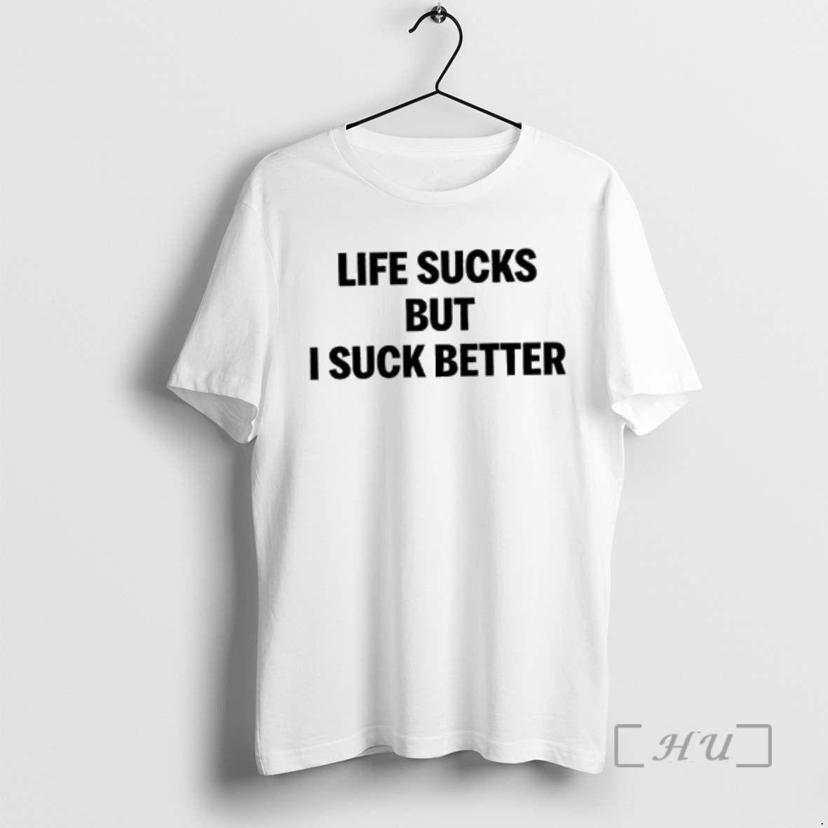 Officials Life Sucks But I Suck Better Fuuny T-Shirts, Hoodie, Sweatshirt | AU18TeeNovaLab.com