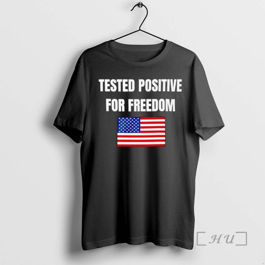 Officials Lisasmiths Tested Positive For Freedom Flag American T-Shirts, Hoodie, Sweatshirt | AU18TeeNovaLab.com