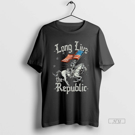 Officials Long Live The Republic American Flag