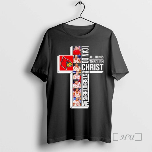 Officials Louisville Cardinals Basketball I Can Do All Things Through Christ Who Strengthens Me Premium T-Shirts, Hoodie,...