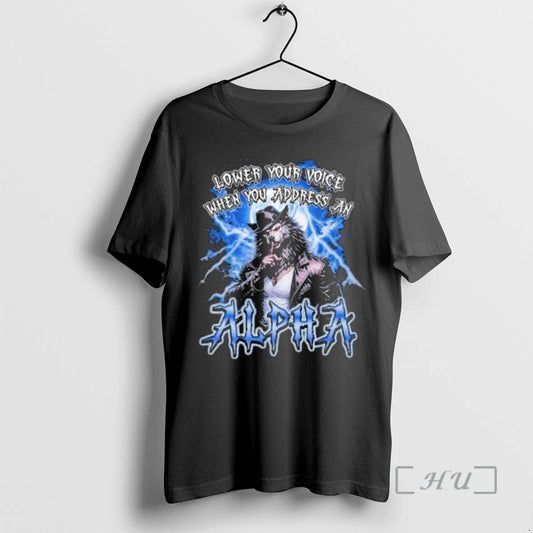Officials Lower Your Voice Wolfman Alpha T-Shirts, Hoodie, Sweatshirt | AU18TeeNovaLab.com