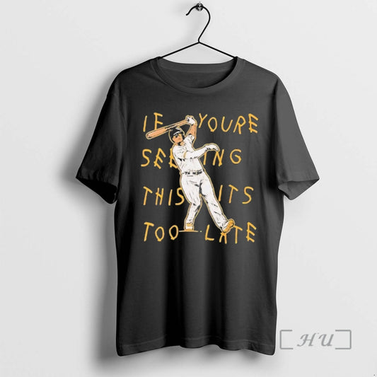 Officials Manny Machado If Youre Seeing This Its Too Late T-Shirts, Hoodie, Sweatshirt | AU18TeeNovaLab.com