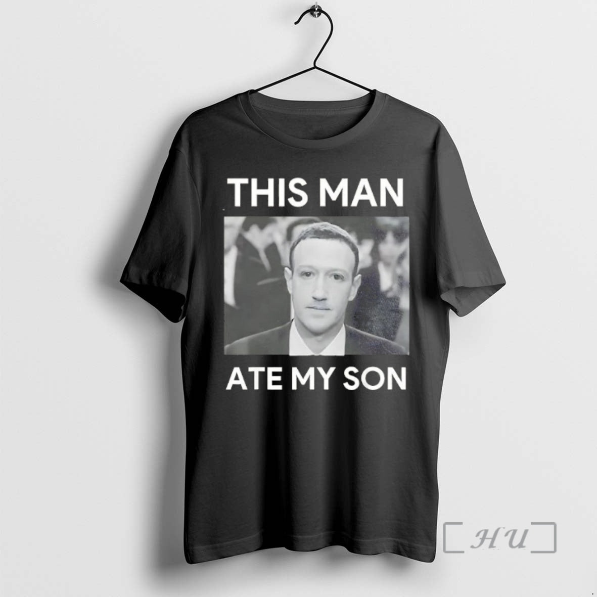 Mark Zuckerberg This Man Ate My Son