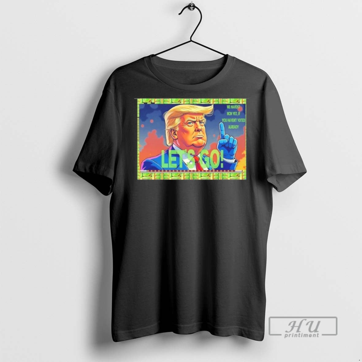 Officials Mega Man Trump We Havent Won Yet If You Havent Voted Already