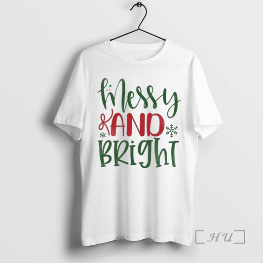 Officials Messy And Bright T-Shirts, Hoodie, Sweatshirt | AU18TeeNovaLab.com