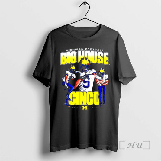 Officials Michigan Football Michigan Savion Hiter Big House Cinco T-Shirts, Hoodie, Sweatshirt | AU18TeeNovaLab.com