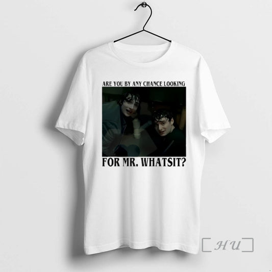 Officials Mike And Will Are You By Any Chance Looking For Mr Premium T Shirts Hoodie, Sweatshirt | AU18TeeNovaLab.com