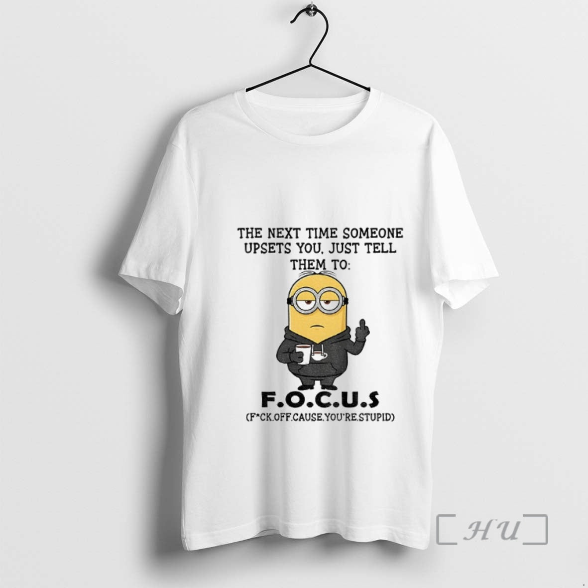Officials Minion Middle Finger The Next Time Someone Upsets You Just Tell Them To T-Shirts, Hoodie, Sweatshirt