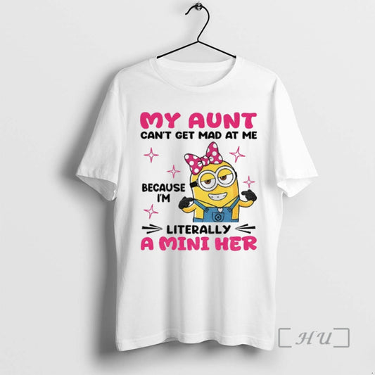Officials Minion My Aunt Cant Get Mad At Me Because Im Literally A Mini Her T-Shirts, Hoodie, Sweatshirt | AU18TeeNovaLab.com