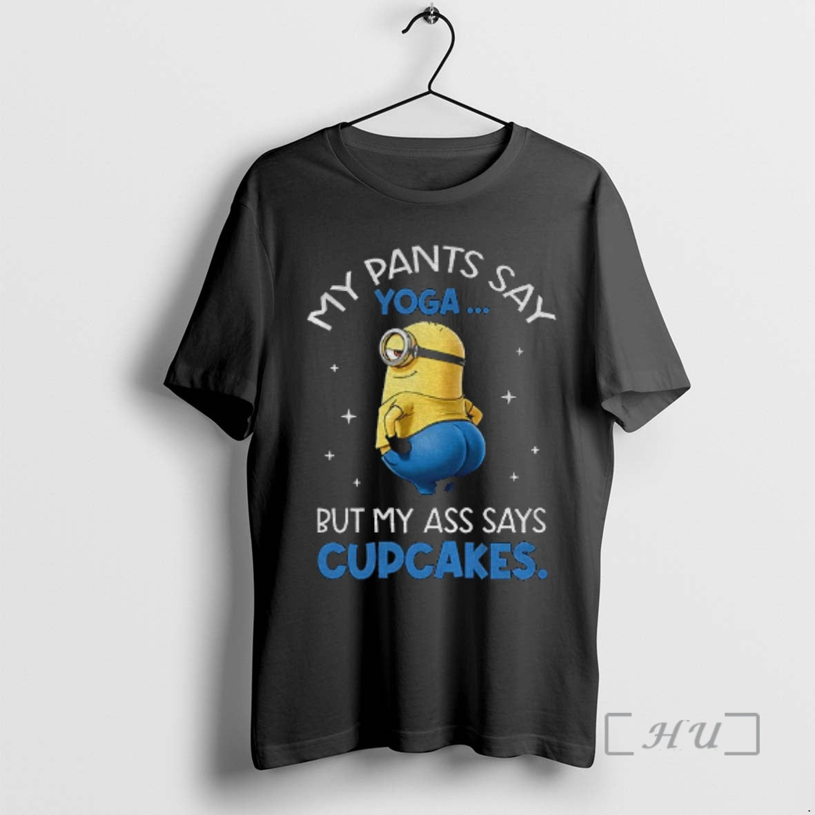 Officials Minion My Pants Say Yoga But My Ass Says Cupcakes Premium T Shirts Sweater Hoodie, Sweatshirt | AU18TeeNovaLab.com