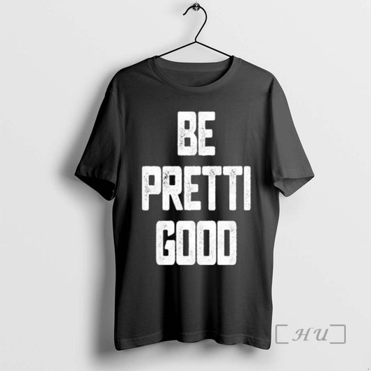 Officials Minneapolis Be Pretti Good T-Shirts, Hoodie, Sweatshirt | AU18TeeNovaLab.com
