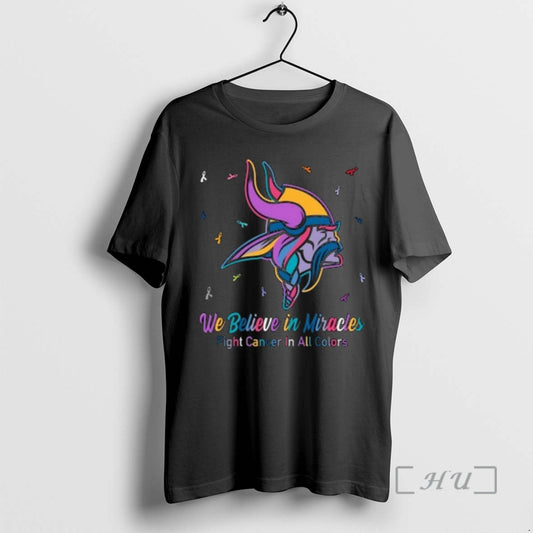 Officials Minnesota Vikings We Believe In Miracles Fight Cancer In All Colors Premium T Shirts Hoodie, Sweatshirt