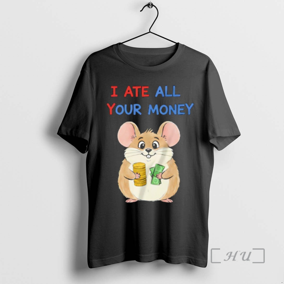 Officials Mouse Holding Dollar And Cash I Ate All Your Money Premium T Shirts Sweater Hoodie, Sweatshirt | AU18TeeNovaLab.com