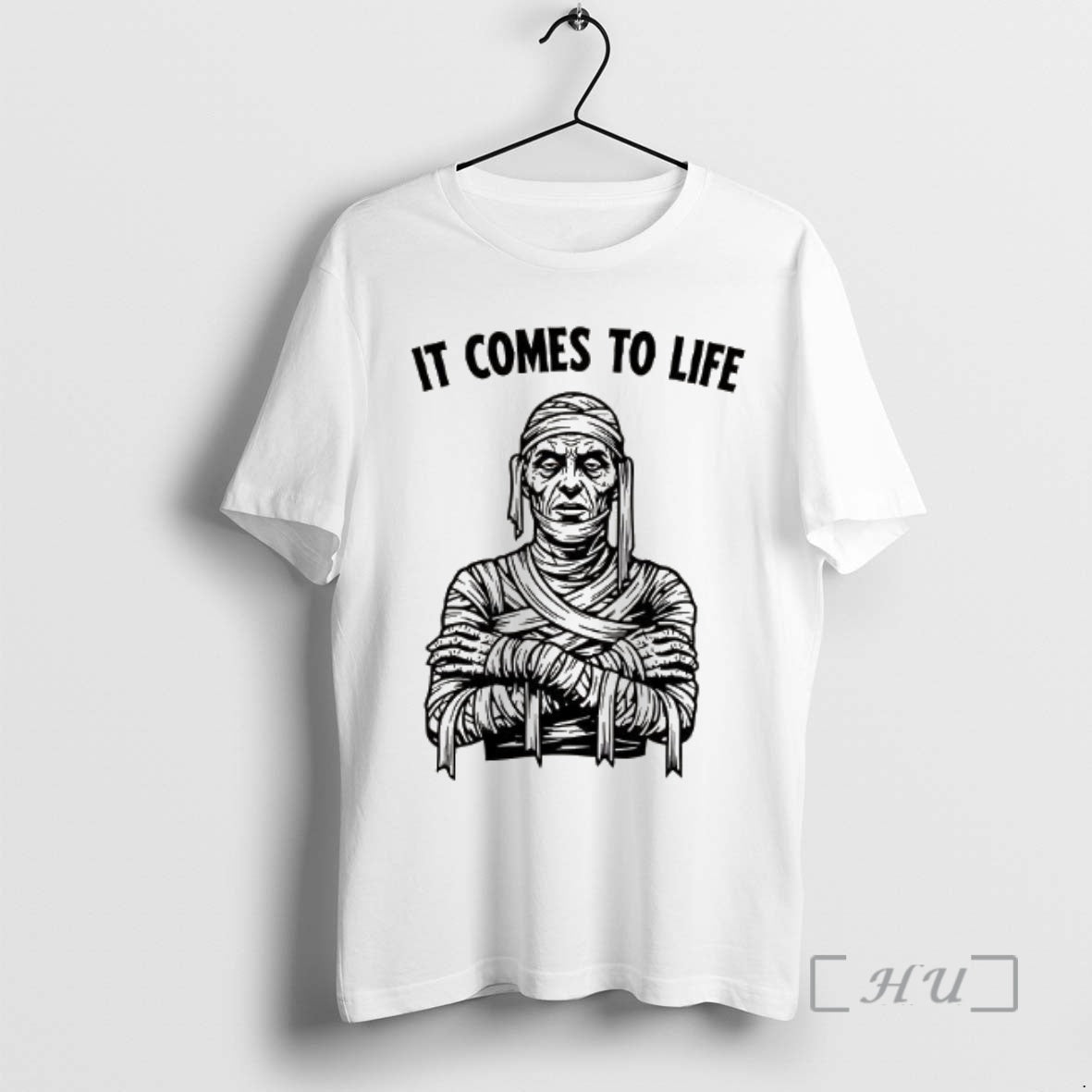 Officials Mummy It Comes To Life T-Shirts, Hoodie, Sweatshirt | AU18TeeNovaLab.com