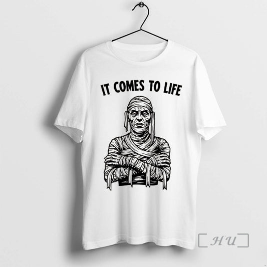 Officials Mummy It Comes To Life T-Shirts, Hoodie, Sweatshirt | AU18TeeNovaLab.com