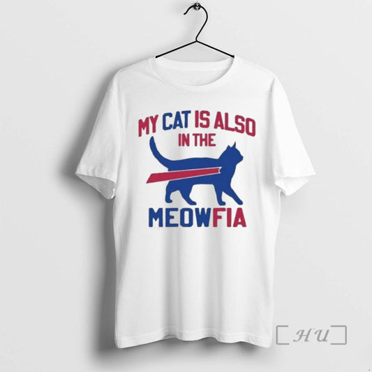 Officials My Cat Is Also In The Meowfia Filadelphia Cat T-Shirts, Hoodie, Sweatshirt | AU18TeeNovaLab.com