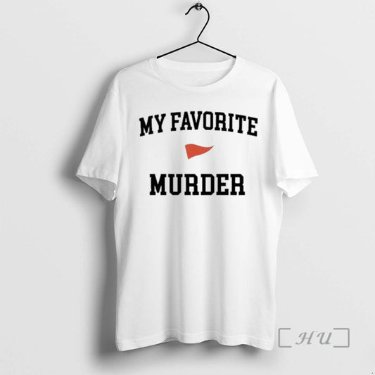 Officials My Favorite Murder Est T-Shirts, Hoodie, Sweatshirt | AU18TeeNovaLab.com