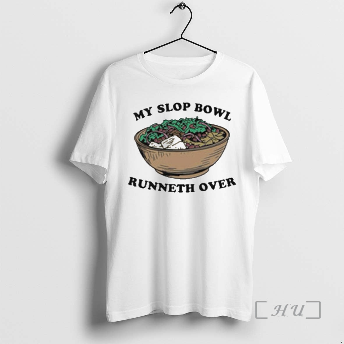 Officials My Slop Bowl Runneth Over T-Shirts, Hoodie, Sweatshirt | AU18TeeNovaLab.com